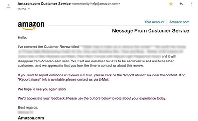Screenshot of an email from Amazon Customer Service notifying the recipient that their customer review has been removed, with text explaining review policies and contact information for further assistance.