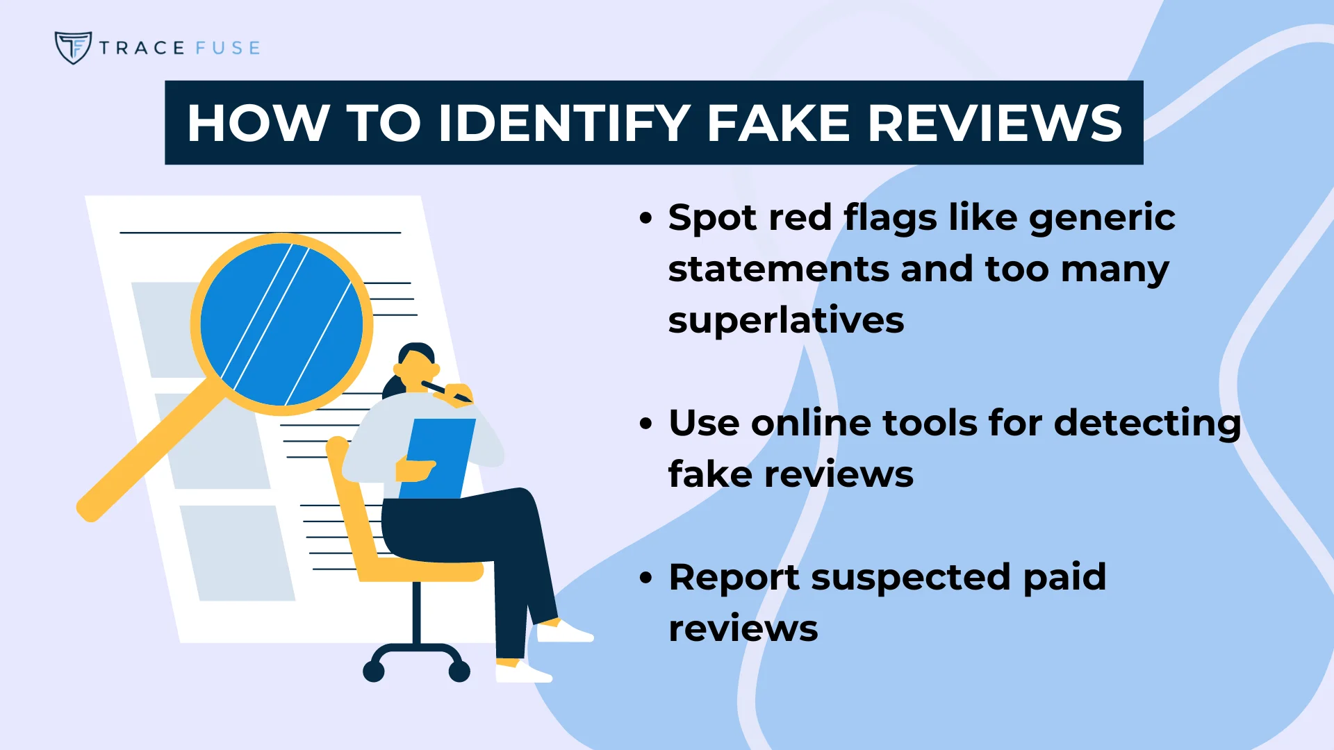 Infographic on identifying fake reviews. Features tips: spotting red flags like generic statements, using online detection tools, and reporting suspected paid reviews. Illustration of a person with a magnifying glass examining a document.
