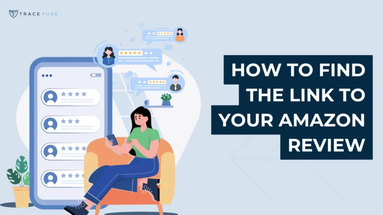 Illustration of a person sitting on a couch with a smartphone, looking at a large smartphone screen displaying amazon reviews. Text reads how to find the link to your amazon review. Speech bubbles and icons float around the screen.