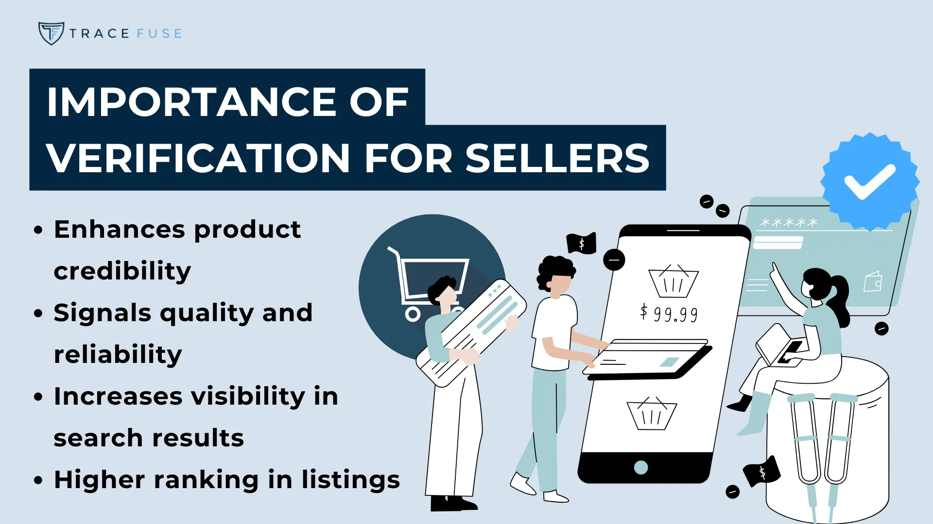 An illustrated infographic titled importance of verification for sellers shows people interacting with technology. It lists benefits like enhanced product credibility, quality signals, increased visibility, and higher rankings in listings.