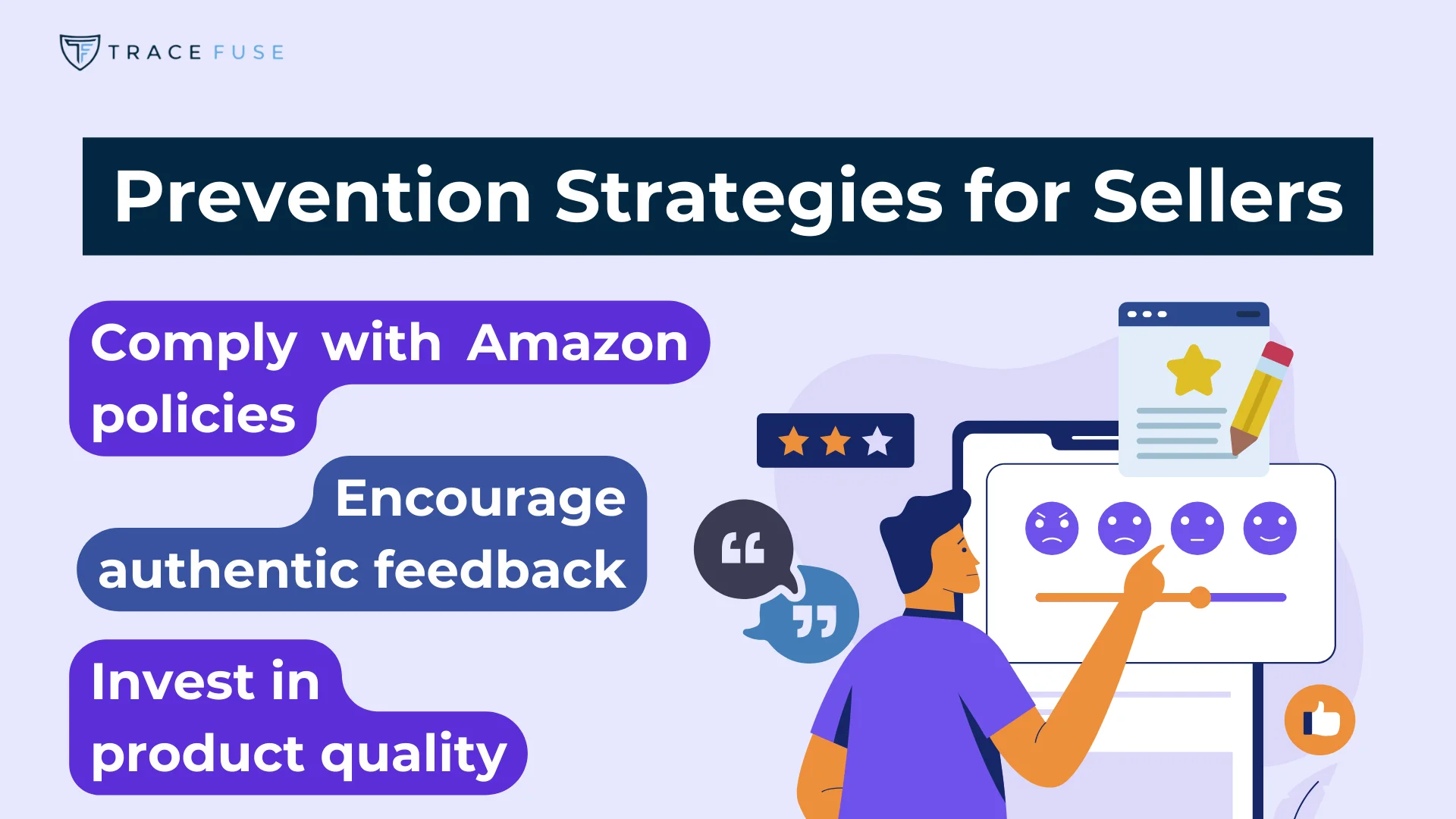 Illustration with a person interacting with a feedback system on a screen. Text reads: prevention strategies for sellers: comply with amazon policies, encourage authentic feedback, invest in product quality. Includes icons of stars and a thumbs-up.