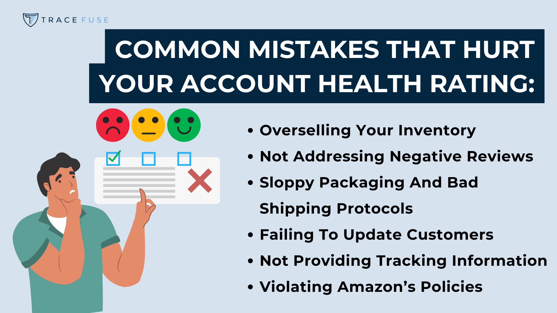 Image showing a list titled common mistakes that hurt your account health rating with an illustration of a worried person. Listed mistakes include overselling, ignoring reviews, sloppy packaging, not updating customers, lacking tracking info, and policy violations.
