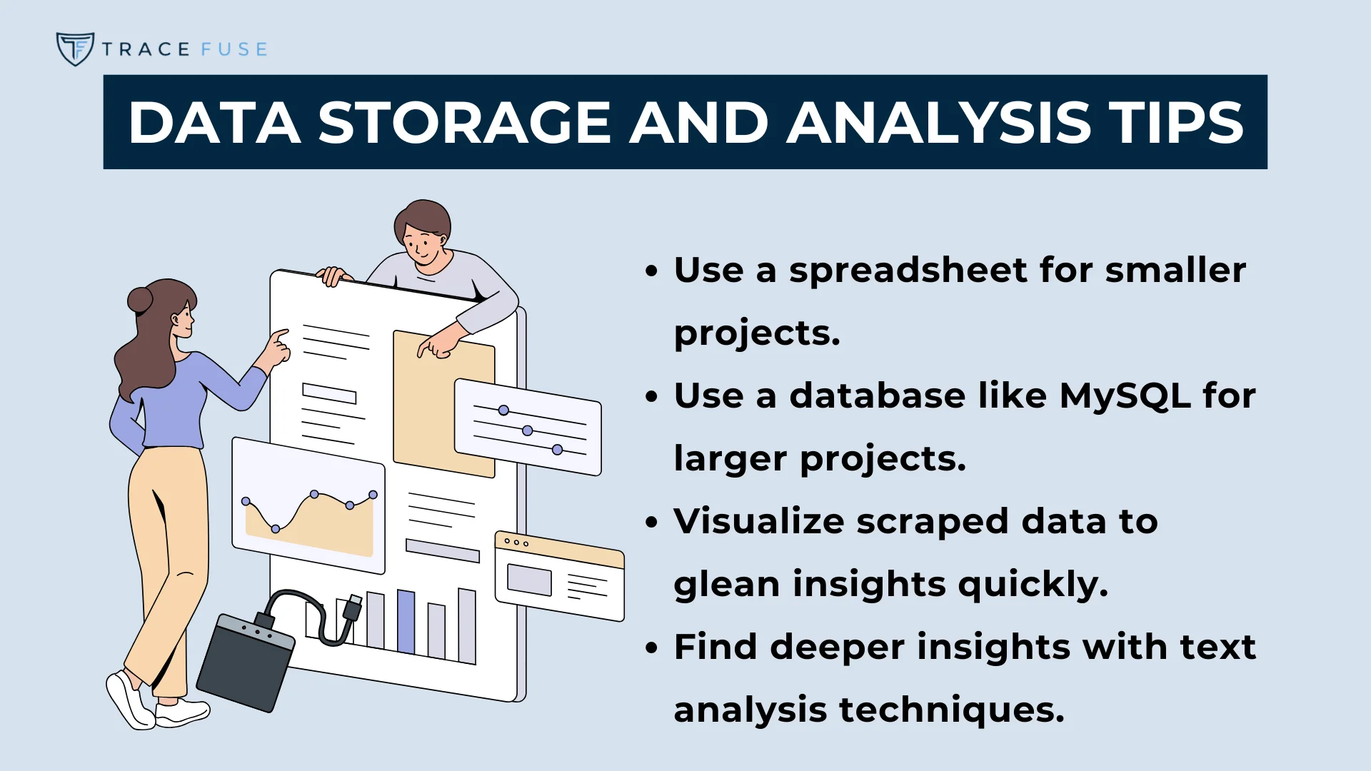 Illustration of two people interacting with digital charts and graphs, accompanied by data storage and analysis tips: using spreadsheets and databases, visualizing scraped data, and employing text analysis for insights.