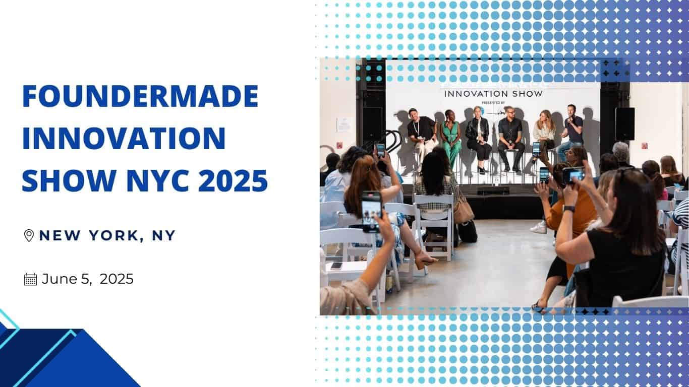 Foundermade innovation show nyc 2025