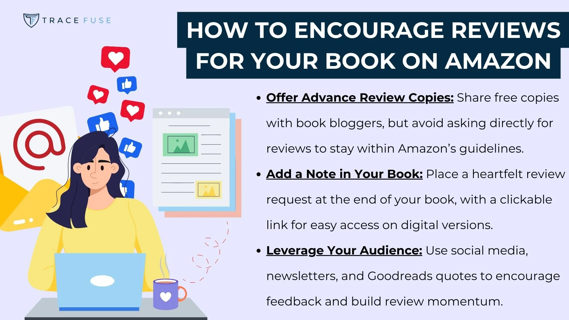 A digital illustration of a person writing on a laptop with a coffee cup nearby. Next to them is a list titled how to encourage reviews for your book on amazon with three tips: offer advance review copies, add a note in your book, and leverage your audience.