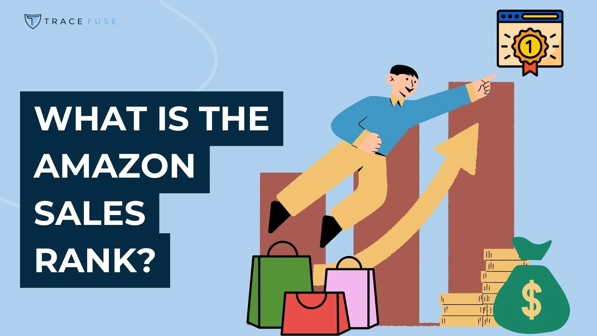 Illustration of a person climbing bar graphs with an upward arrow, grasping a first-place medal icon. Shopping bags and stacks of coins are at the base. Text asks, What is the Amazon sales rank?.