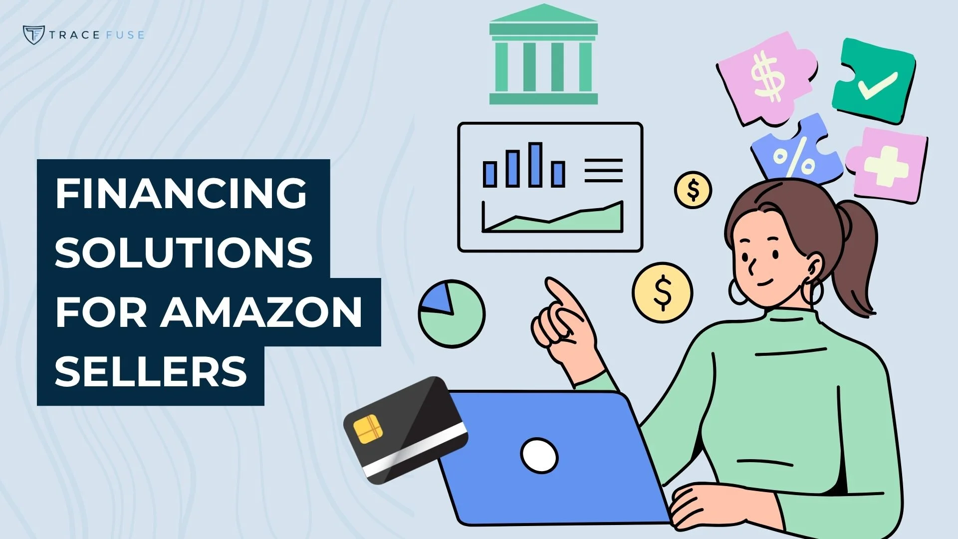 Illustration of a person sitting at a laptop with icons of credit cards, money, and financial charts around them. Text reads Financing Solutions for Amazon Sellers.