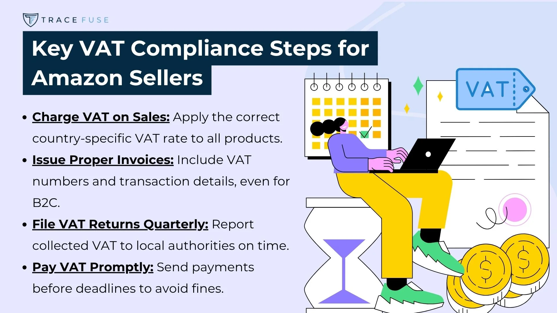 Illustration of a person working on a laptop, sitting on an hourglass with vat symbols around. A list titled key vat compliance steps for amazon sellers includes charge vat, issue invoices, file returns, and pay vat promptly.