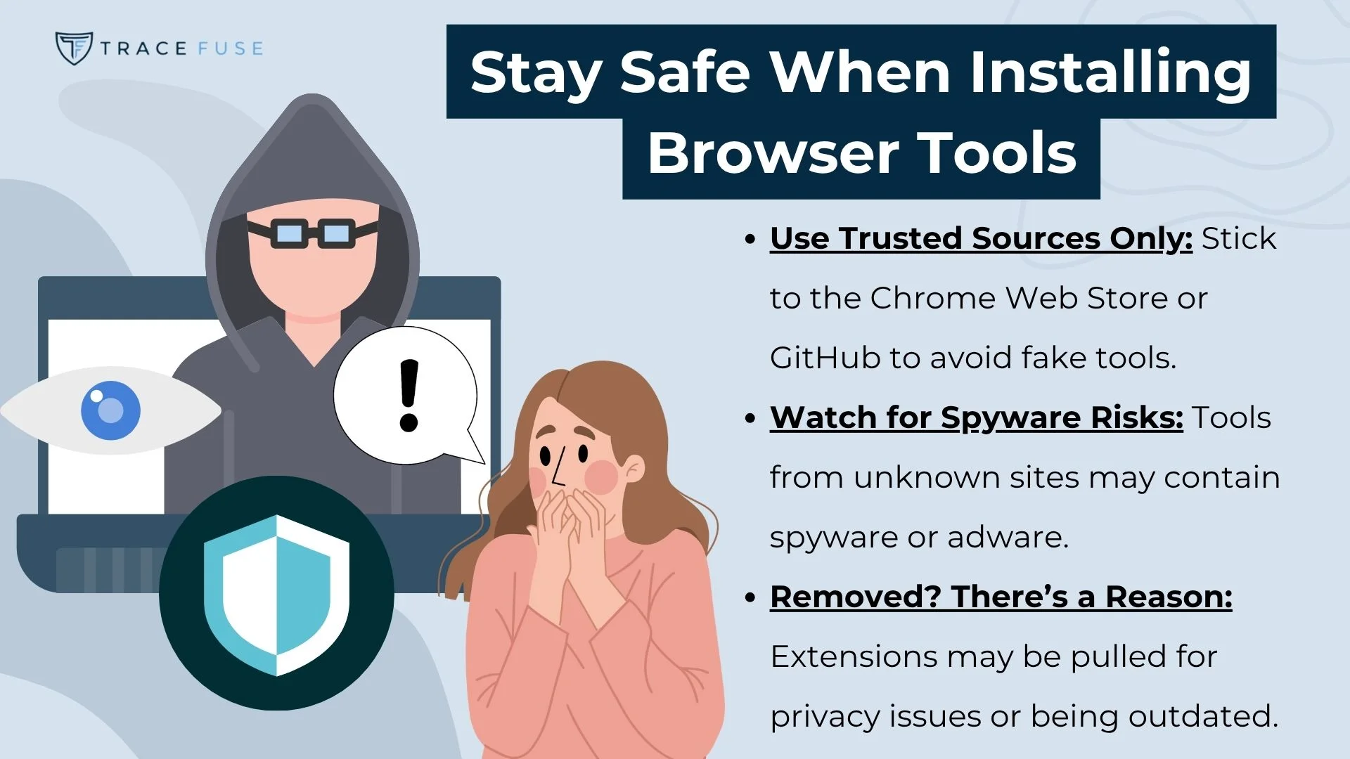 A graphic with tips for staying safe when installing browser tools. It features an illustration of a hooded hacker, a worried woman, and a shield icon. Three safety tips are listed on a blue background.
