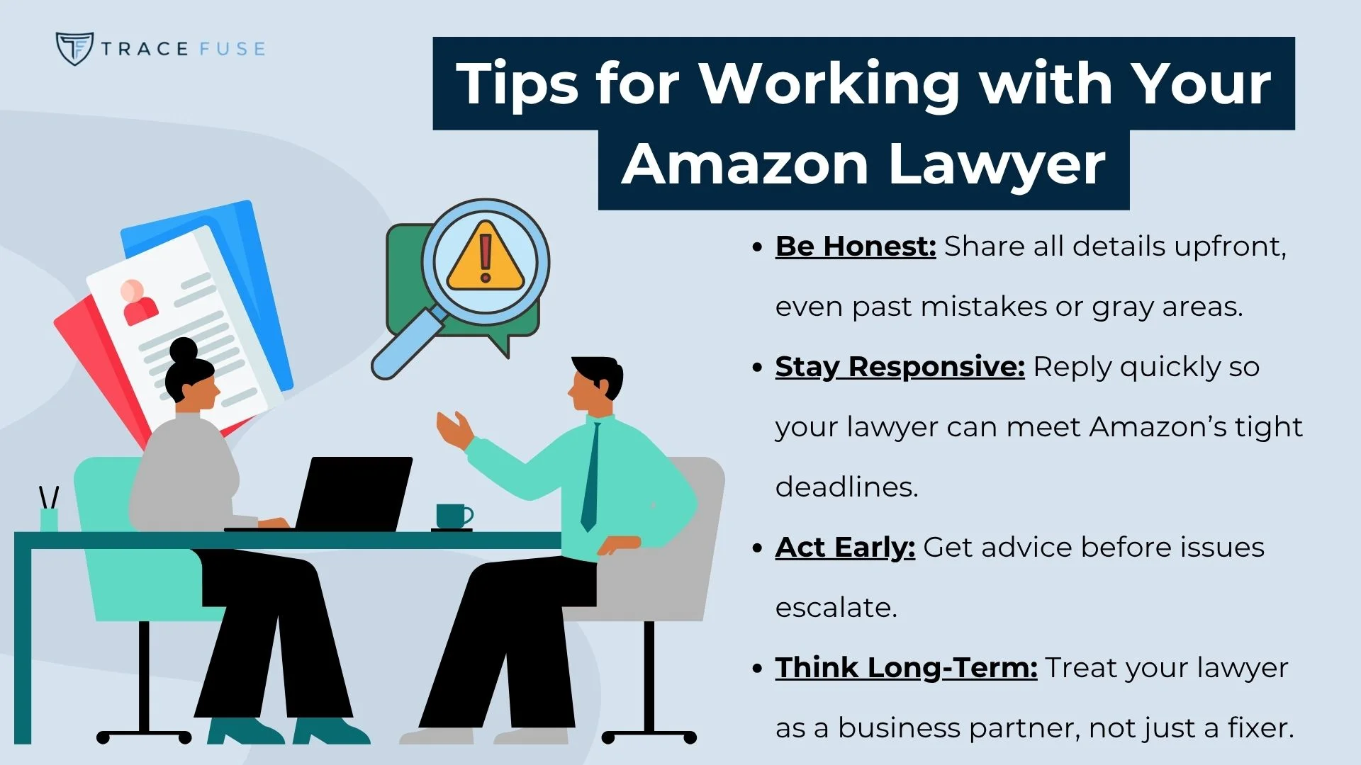 Illustration of two professionals discussing at a desk, with text listing tips for working with an amazon lawyer: be honest, stay responsive, act early, and think long-term. Icons include a magnifying glass with an alert symbol.