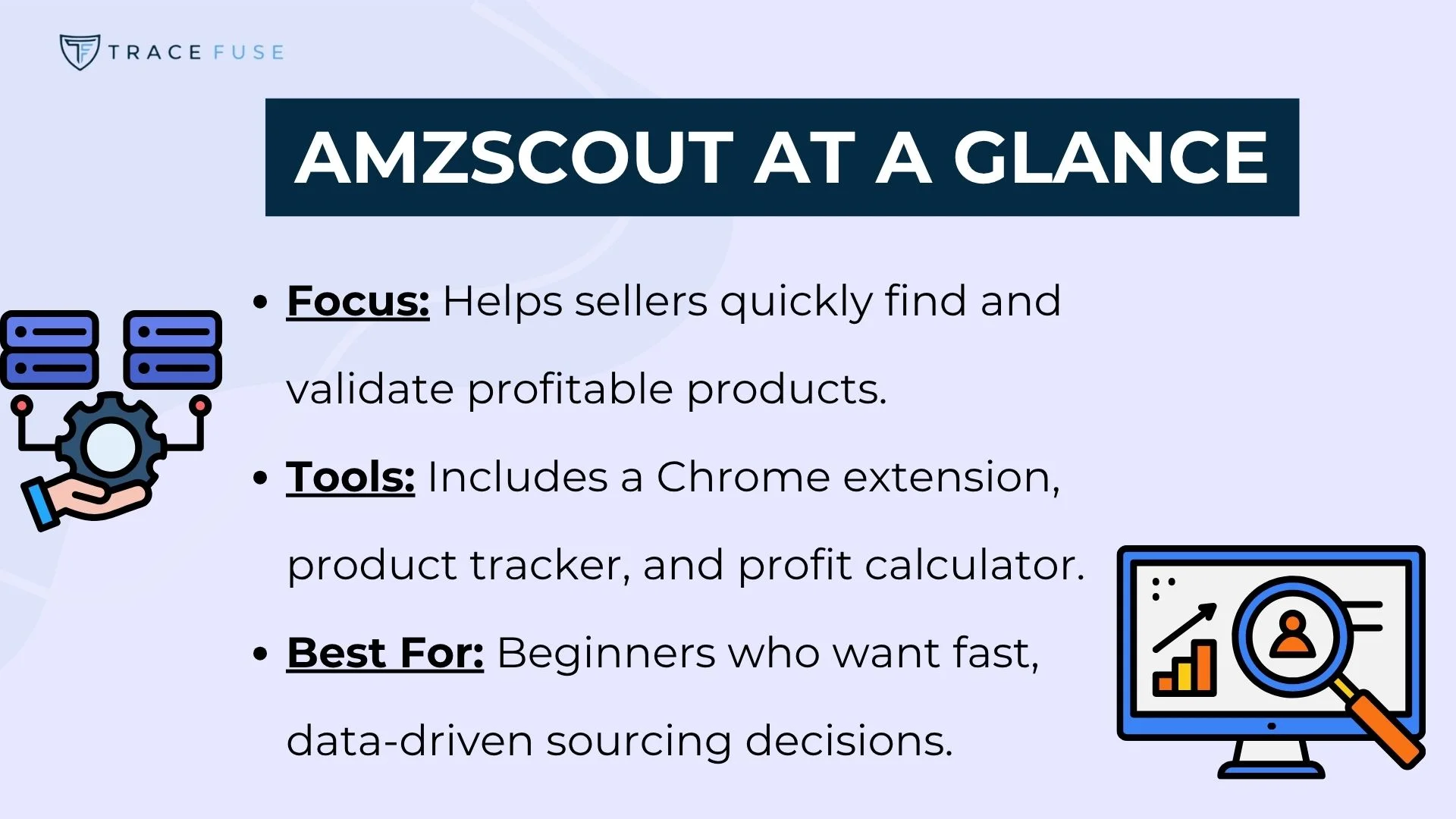 A summary of amzscout: focuses on helping sellers find and validate profitable products; offers tools like a chrome extension, product tracker, and profit calculator; best for beginners needing fast, data-driven sourcing decisions.