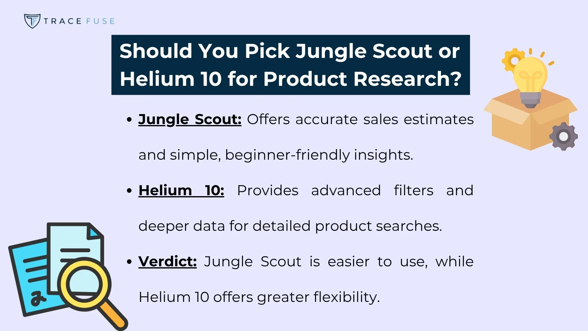 A comparison graphic titled should you pick jungle scout or helium 10 for product research? Highlights: jungle scout is easier to use; helium 10 offers greater flexibility. Includes simple icons of a clipboard and a lightbulb.