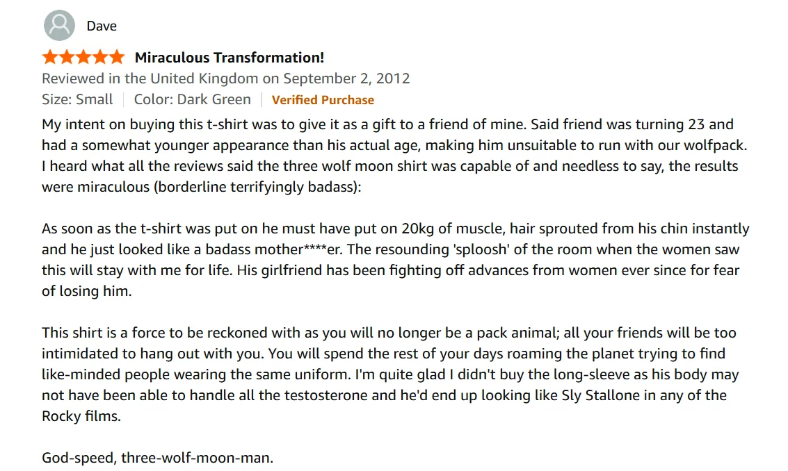 A five-star shirt review describes the buyers friend looking intimidating and powerful while wearing a wolf t-shirt, humorously comparing the effect to movie scenes and fictional transformation.