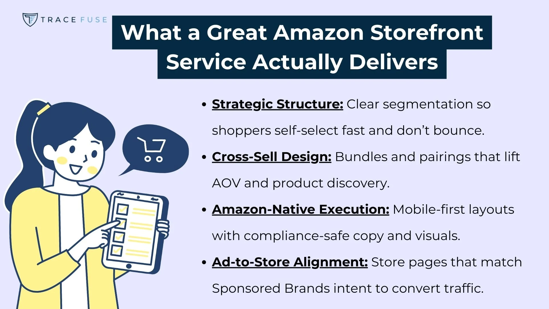 An infographic titled what a great amazon storefront service actually delivers lists key benefits: strategic structure, cross-sell design, amazon-native execution, and ad-to-store alignment. An illustrated woman holds a tablet.