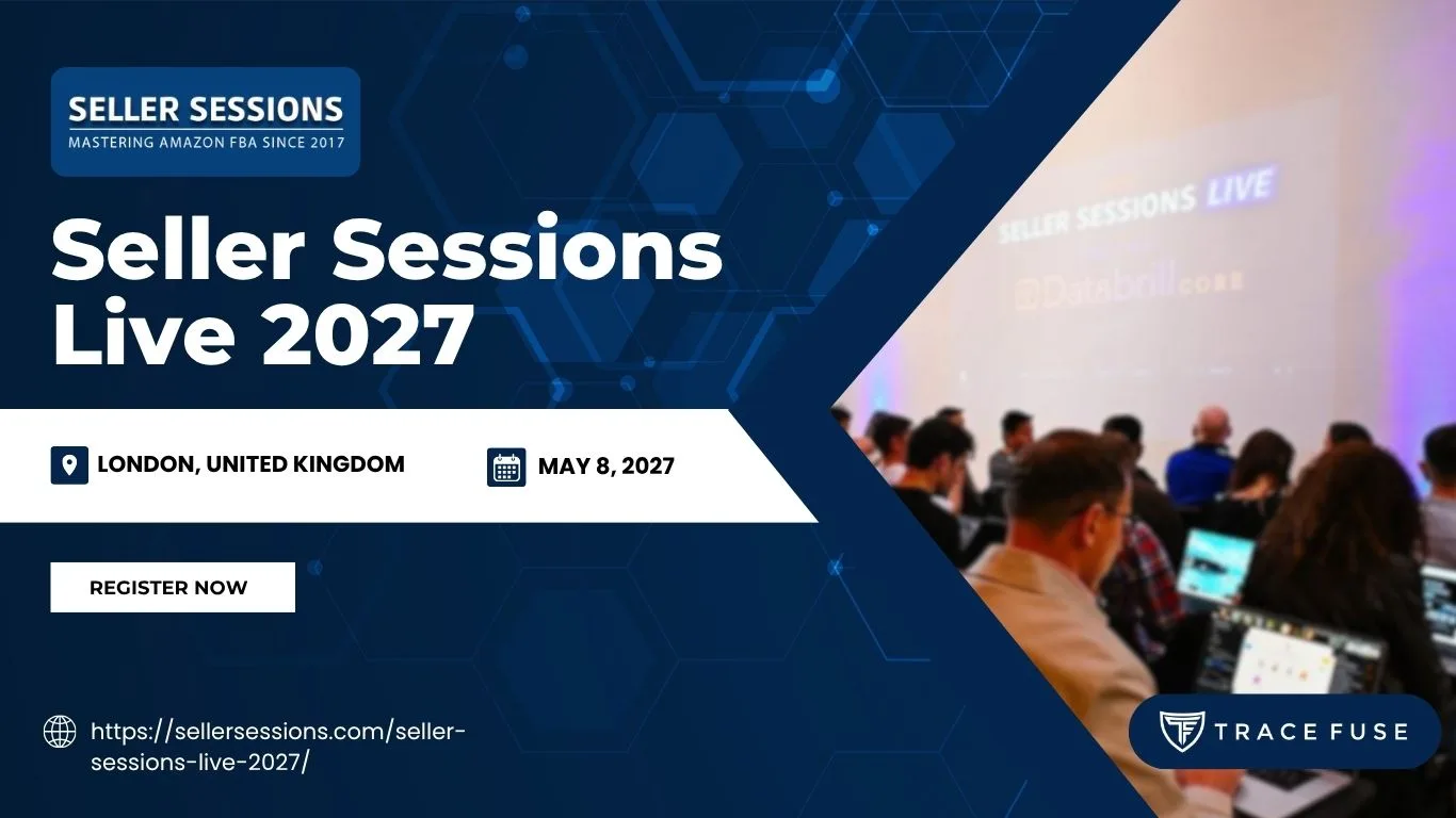 Digital graphic for seller sessions live 2027 event, showing a crowd at a conference, date may 8, 2027, in london, uk, with registration details and logos for seller sessions and trace fuse.